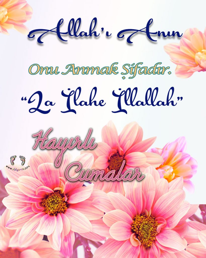 Cuma Mesajları - Anlamlı Cuma Mesajları