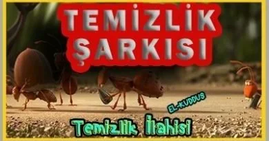 Temizlik Şarkısı - Temizlik ilahisi - çocuk ilahileri - El Kuddüs